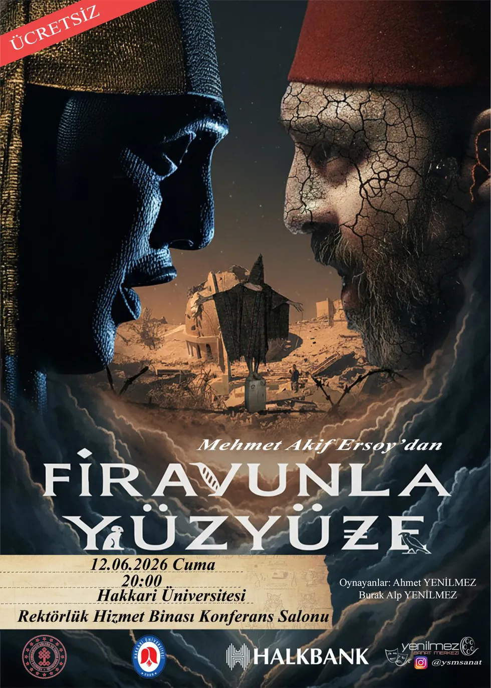Firavunla Yüz Yüze Tiyatro Oyunu 