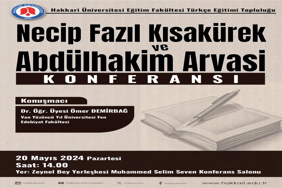 Necip Fazıl Kısakürek ve Abdülhakim Arvasi Konferansı
