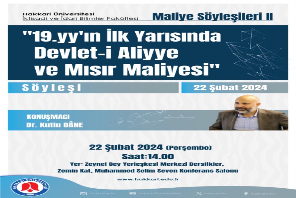 "19.yy'ın İlk Yarısında Devlet-i Aliyye ve Mısır Maliyesi" Konulu Söyleşi