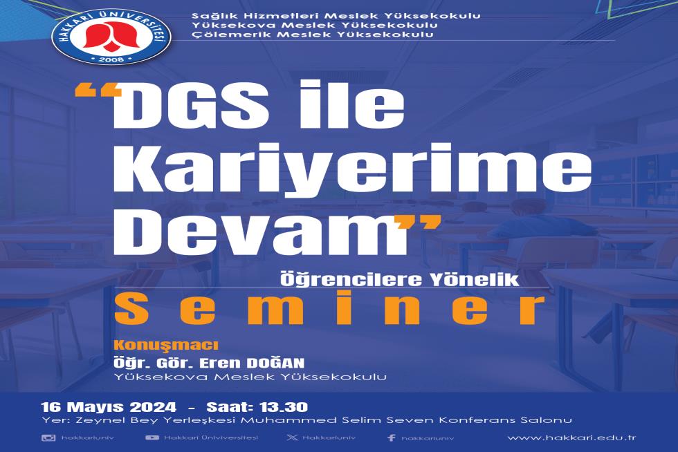 DGS ile Kariyerime Devam Semineri
