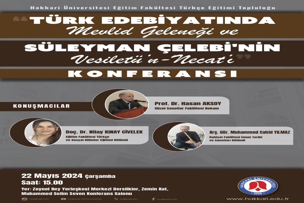 Türk Edebiyatında Mevlid Geleneği ve Süleyman Çelebi'nin Vesiletü’n-Necat’ı Konferansı