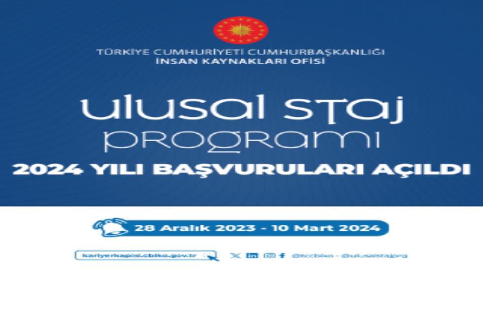 2024 Yılı Ulusal Staj Programı Başvuruları Açıldı