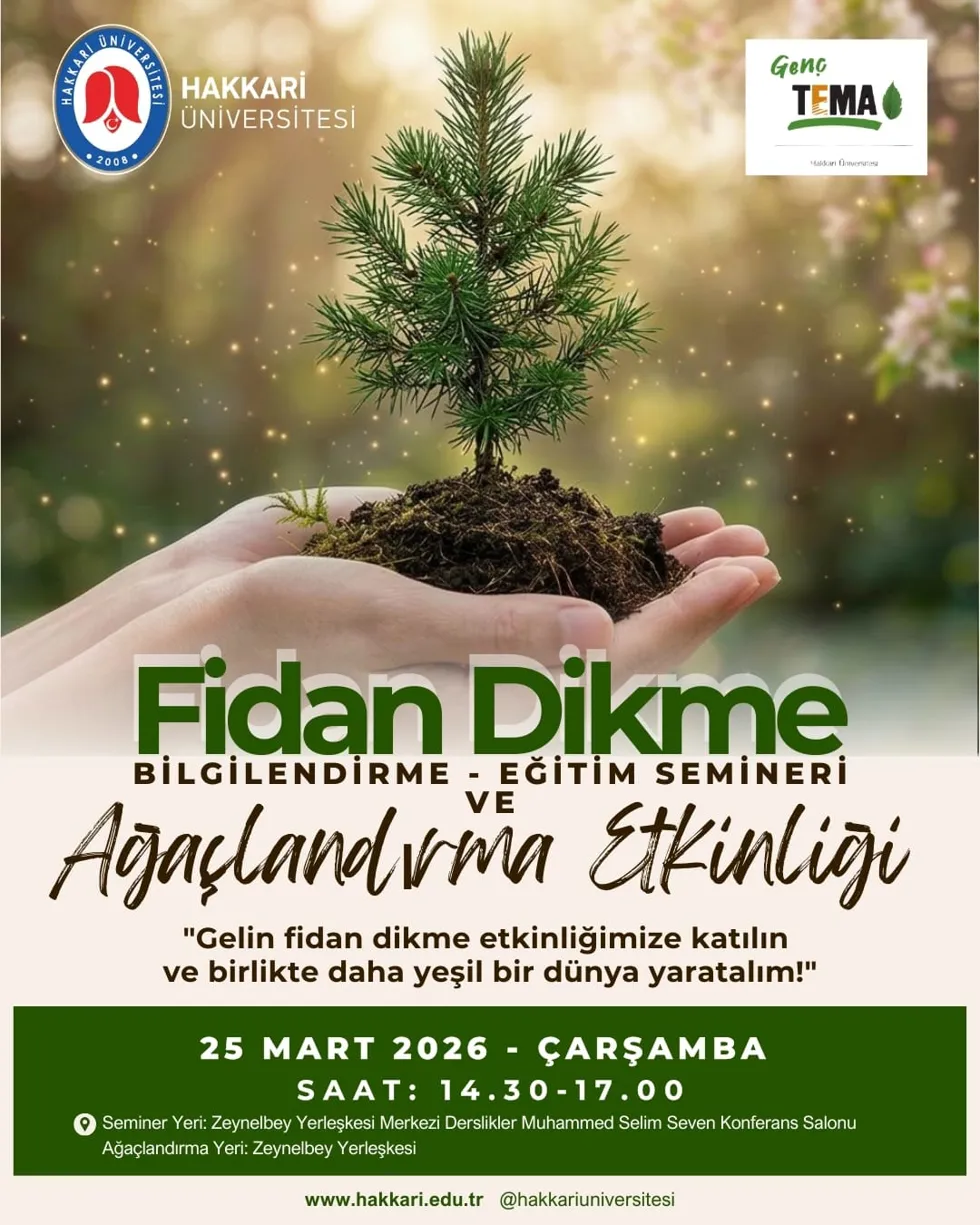 Fidan Dikme Bilgilendirme-Eğitim Semineri ve Ağaçlandırma Etkinliği