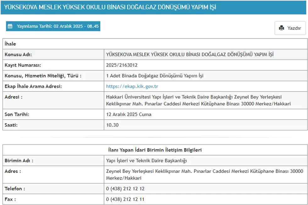 YÜKSEKOVA MESLEK YÜKSEK OKULU BİNASI DOĞALGAZ DÖNÜŞÜMÜ YAPIM İŞİ